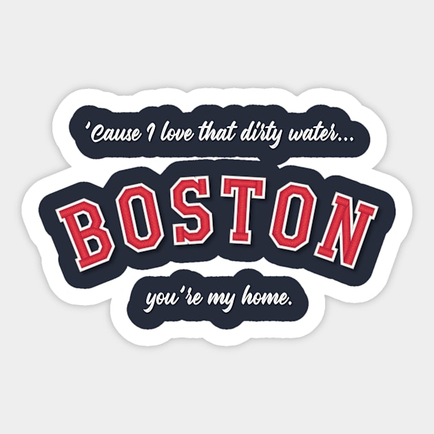 Boston - Dirty Water Sticker by armando1965